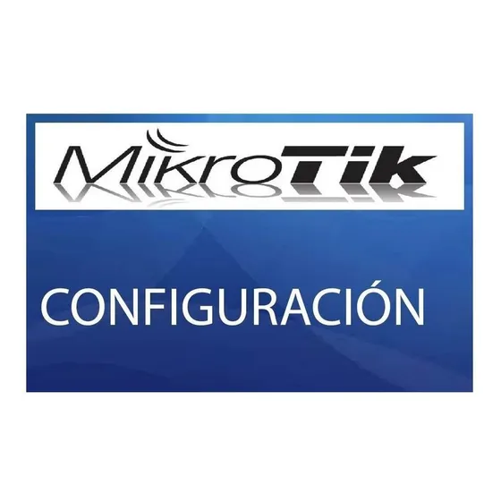 Mikrotik Configuraciones Especializadas Avanzadas Scripts