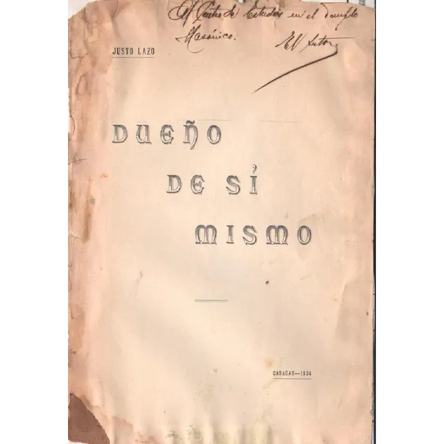 Dueño De Si Mismo Justo Lazo Caracas 1934
