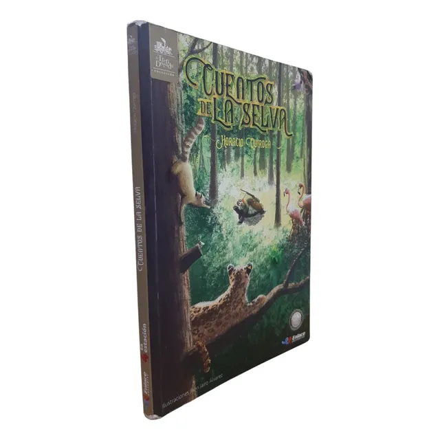 Cuento De La Selva. Horacio Quiroga. Editorial Enlace