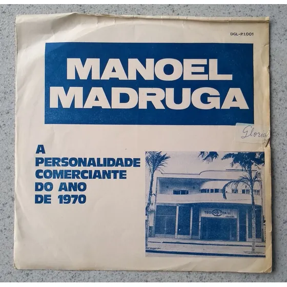 Lp Manoel Madruga / A Persona. Comerciante Do Ano De 1970 