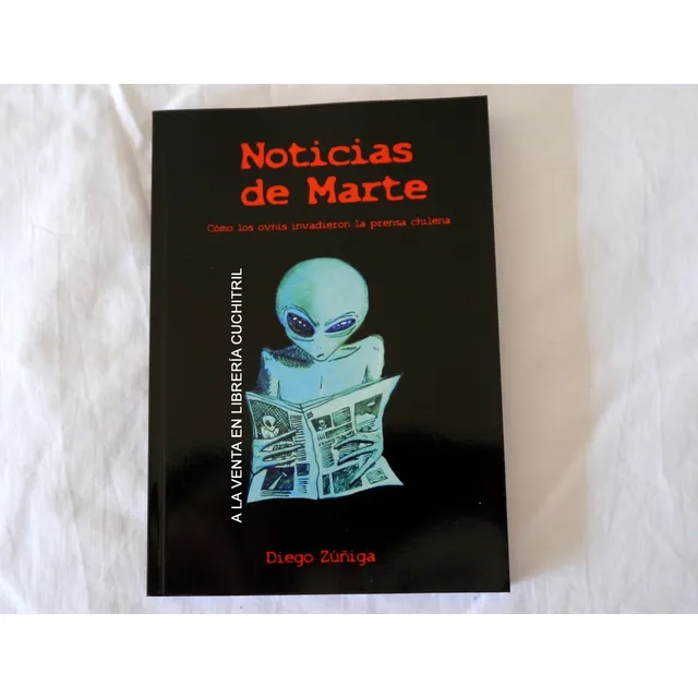 Libro De Ovnis  Noticias De Marte (ufología En Chile)