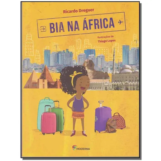 Bia Na África - Coleção Viagens Da Bia