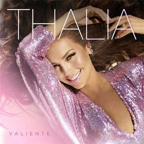 Cd. Thalía. Valiente