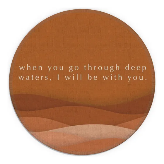 Versiculo Biblia When You Go Through Deep Waters I Will Be X