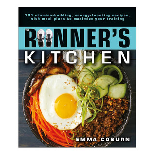 Libro: The Runners Kitchen: 100 Stamina-building, Energy-b Libro: The Runners Kitchen: 100 Stamina-building, Energy-b