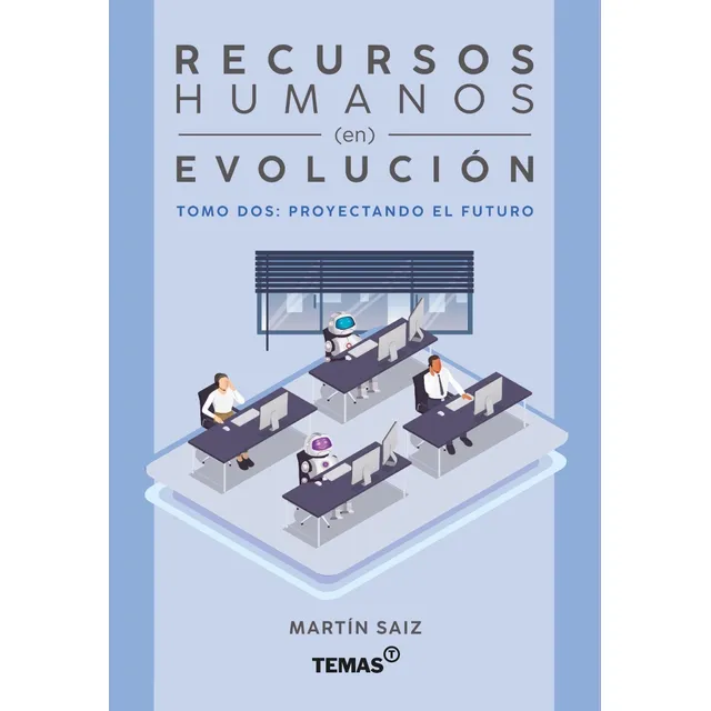 Recursos Humanos En Evolución Tomo Ii De Martín Saiz