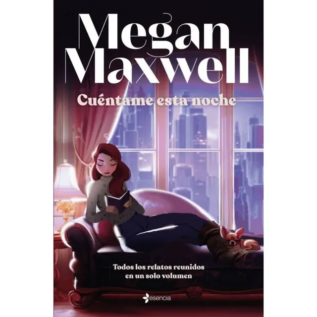 Cuentame Esta Noche - Megan Maxwell (esencia)