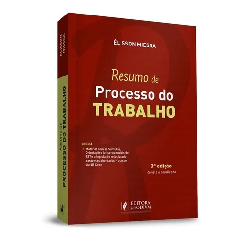 Resumo De Processo Do Trabalho 3ª Edição 2021 - Juspodivm