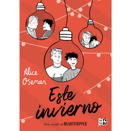 Libro Heartstopper - Este Invierno - Alice Oseman Libro Heartstopper - Este Invierno - Alice Oseman