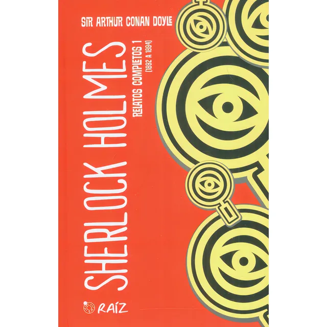 Sherlock Holmes: Relatos Completos 1 (1882 A 1894), De Sir. Arthur An Doyle. 6287667525, Vol. 1. Editorial Editorial Sin Fronteras Grupo Editorial, Tapa Dura, Edición 2024 En Español, 2024