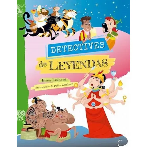 Detectives De Leyendas - Elena Luchetti, De Luchetti, Elena. Editorial Ateneo, Tapa Blanda En Español