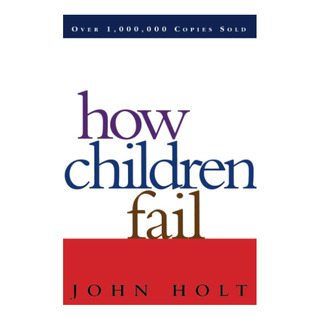 Libro: How Children Fail (classics In Child Development) Libro: How Children Fail (classics In Child Development)