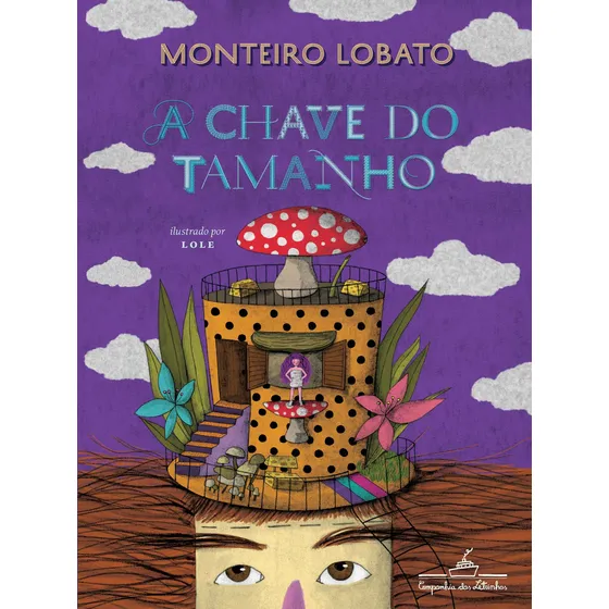A chave do tamanho (edição de luxo), de Lobato, Monteiro. Coleção Biblioteca Monteiro Lobato Editorial Editora Schwarcz SA, capa dura em português, 2021
