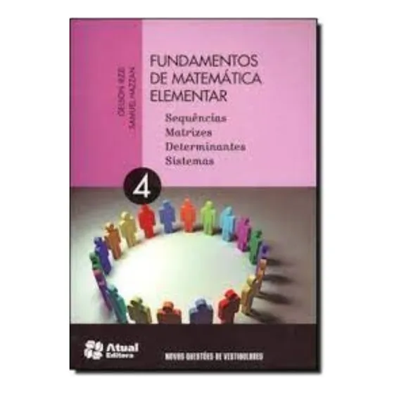 Livro Fundamentos De Matemática Elementar Vol 4 - Gelson Iezzi E Samuel Hazzan [2013]
