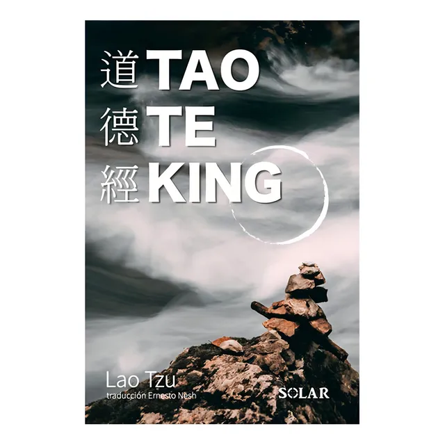 Tao Te King Nueva Edicion, De Lao Tzu., Vol. 1. Editorial Solar, Tapa Blanda, Edición 1 En Español, 2024