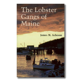 Libro: The Lobster Gangs Of Maine Libro: The Lobster Gangs Of Maine