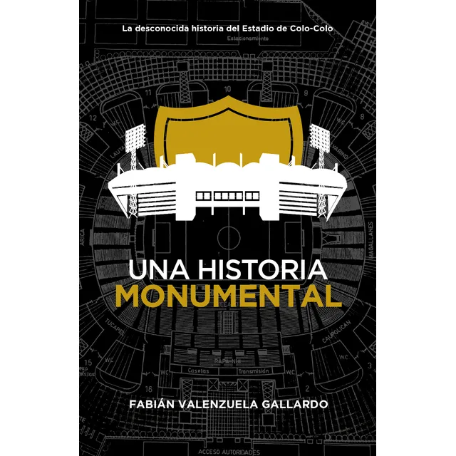 Libro Una Historia Monumental (colo-colo)