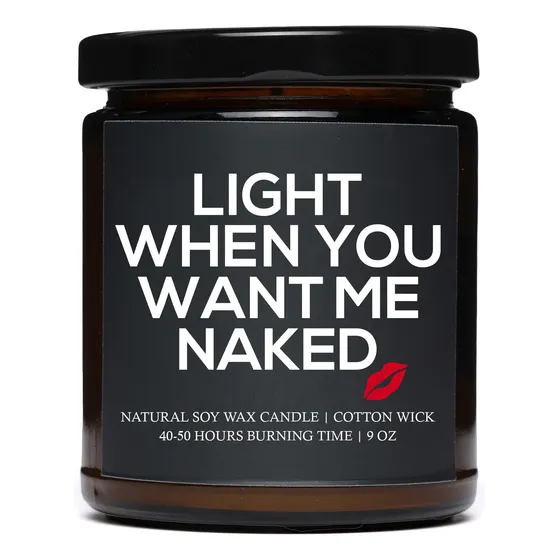 Vela Light When You Want Me Naked Divertida Frase Ingl  I