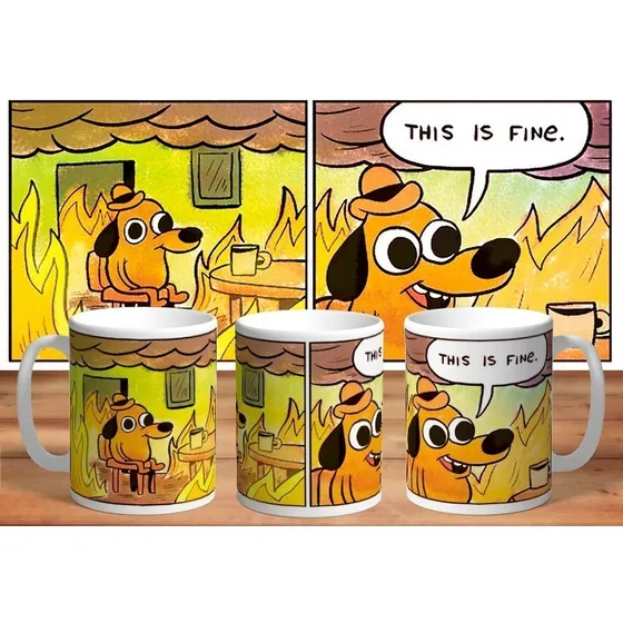 Taza De Ceramica Sublimada Memes: Esto Está Bien