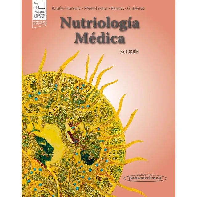 Nutriología Médica, de Martha Kaufer-Horwitz. Editorial Médica Panamericana, tapa dura, edición 5 en español, 2022