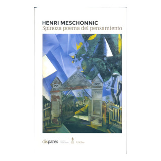 Spinoza Poema Del Pensamiento - Henri Meschonnic Spinoza Poema Del Pensamiento - Henri Meschonnic