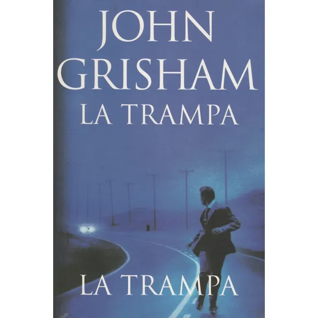La Trampa John Grisham