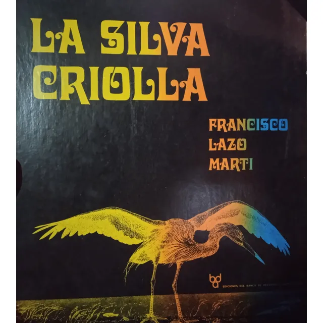 La Silva Criolla / Lazo Martí E Ilustrado Por Mateo Manaure