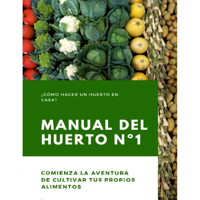 Libro: Manual Del Huerto Nº1: ¿cómo Hacer Un Huerto En Casa?