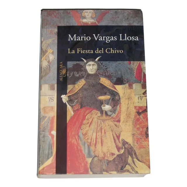 La Fiesta Del Chivo / Mario Vargas Llosa