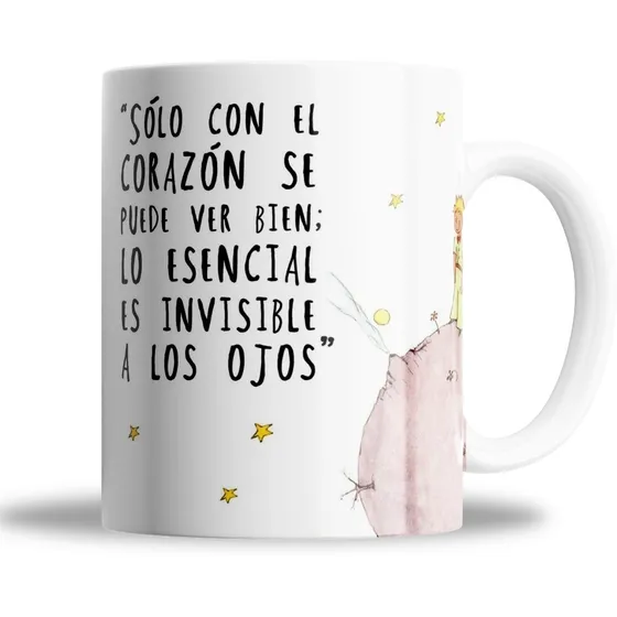 Taza De Cerámica - El Principito - Invisible A Los Ojos