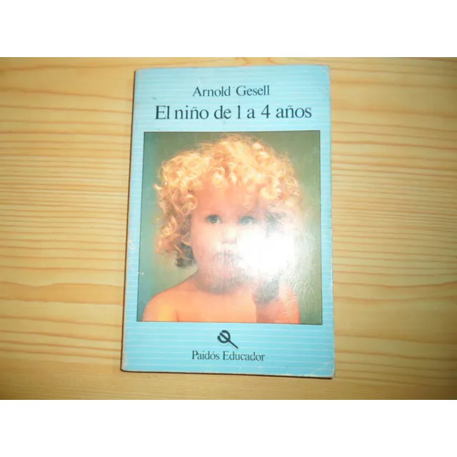 El Niño De 1 A 4 Años - Arnold Gesell