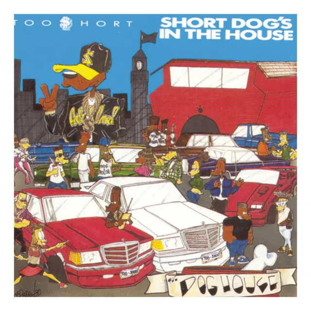 Too Short - Short Dog's In The House Cd 1990 [explicit]