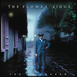 The Flower Kings The Rainmaker Cd Limited Digipak The Flower Kings The Rainmaker Cd Limited Digipak