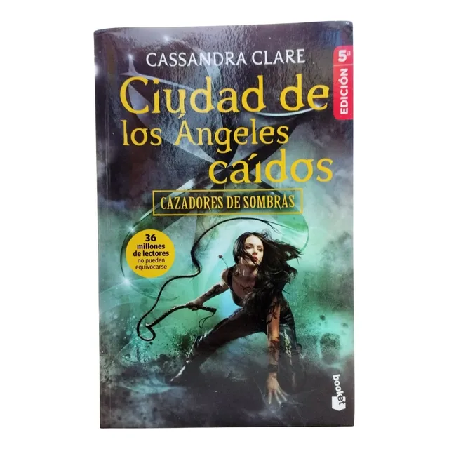 Cazadores De Sombras 4 - Cassandra Clare (o)