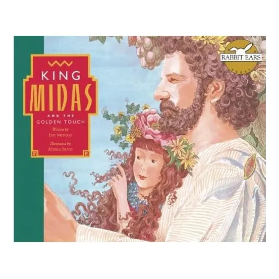 Livro: Rei Midas E O Toque Dourado (rabbit Ears We All