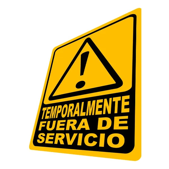 Letrero Temporalmente Fuera De Servicio Precaución