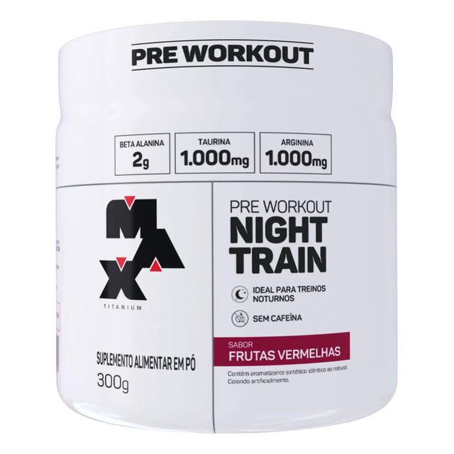 Pré Treino Night Train Pote 300g Sabor Frutas Vermelhas Max Titanium