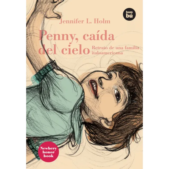 Penny, Caida Del Cielo: Retrato De Una Familia Italoamerican