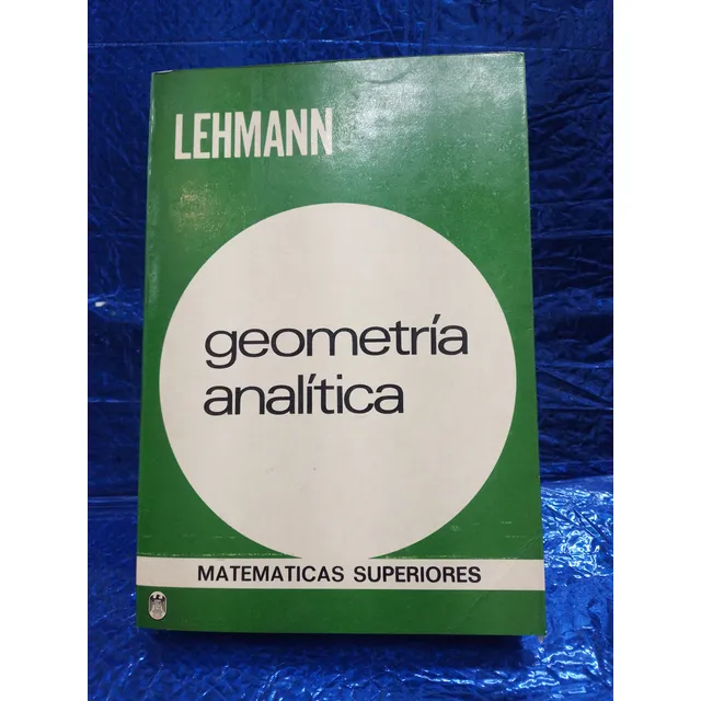 Libro Geometría Analítica Con Matemáticas Superiores Buen Es