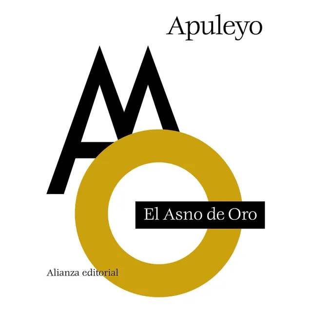 El asno de oro, de Apuleyo. El libro de bolsillo - Clásicos de Grecia y Roma Editorial Alianza, tapa blanda en español, 2013