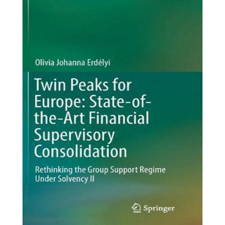 Libro Twin Peaks For Europe: State-of-the-art Financial S... Libro Twin Peaks For Europe: State-of-the-art Financial S...