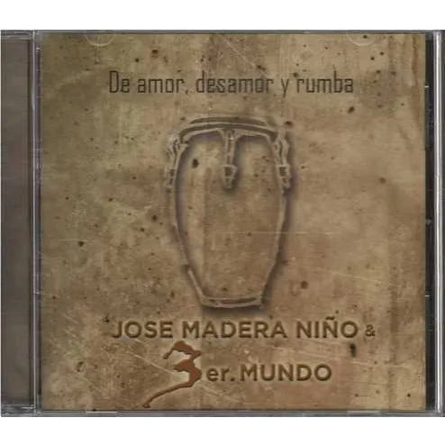 Cd - Jose Madera Niño / 3er. Mundo - Original Y Sellado