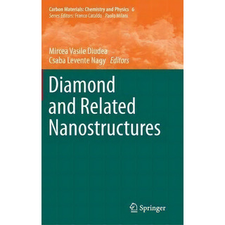Diamond And Related Nanostructures, De Mircea Vasile Diudea. Editorial Springer, Tapa Dura En Inglés Diamond And Related Nanostructures, De Mircea Vasile Diudea. Editorial Springer, Tapa Dura En Inglés