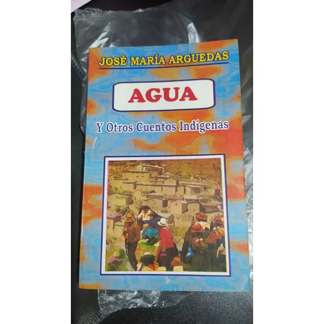 Libro Agua  Y Otros Cuentos Indigenas De Jose Maria Arguedas