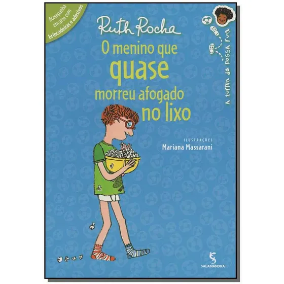 Menino Que Quase Morreu Afogado No Lixo - 2ed/15