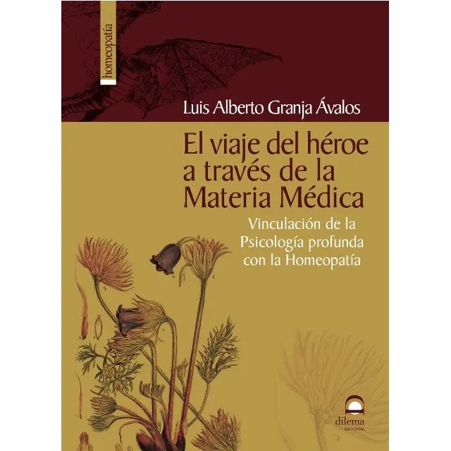 Viaje Del Heroe A Traves De La Materia Medica
