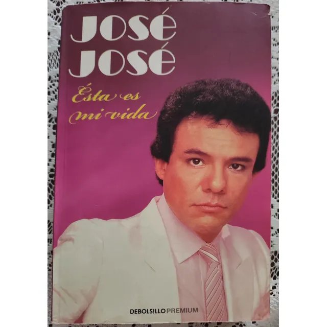 José José Está Es Mi Vida Libro 2010