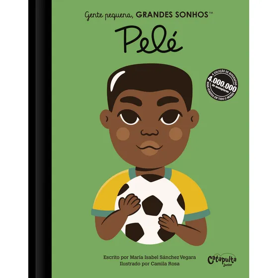 Gente Pequena, Grandes Sonhos - Pelé