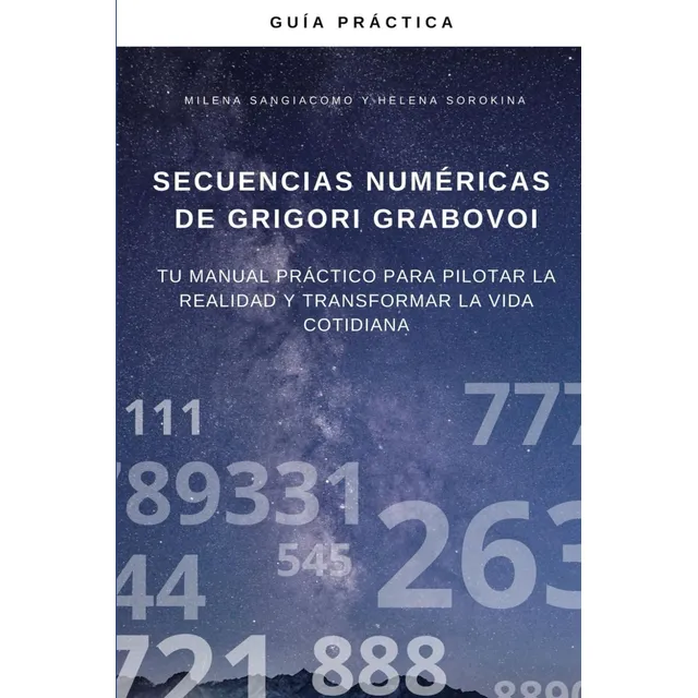 Libro: Secuencias Numéricas De Grigori Grabovoi: Tu Manua...