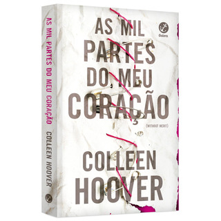 As Mil Partes Do Meu Coração, De Colleen Hoover. Editora Galera, Capa Mole, Edição 2018 Em Português, 2019 As Mil Partes Do Meu Coração, De Colleen Hoover. Editora Galera, Capa Mole, Edição 2018 Em Português, 2019